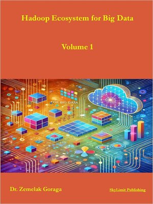 cover image of Hadoop Ecosystem for Big Data